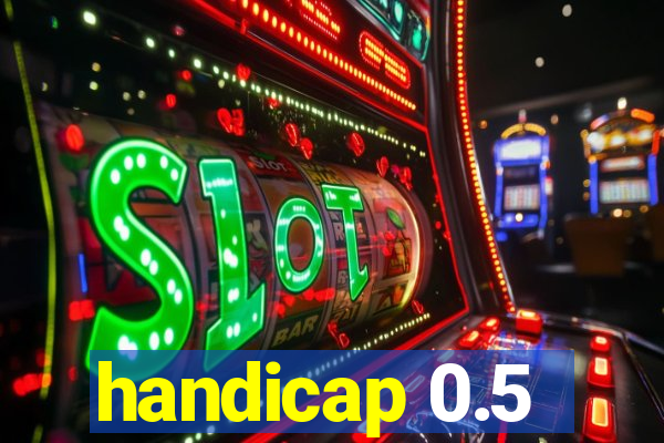 handicap 0.5